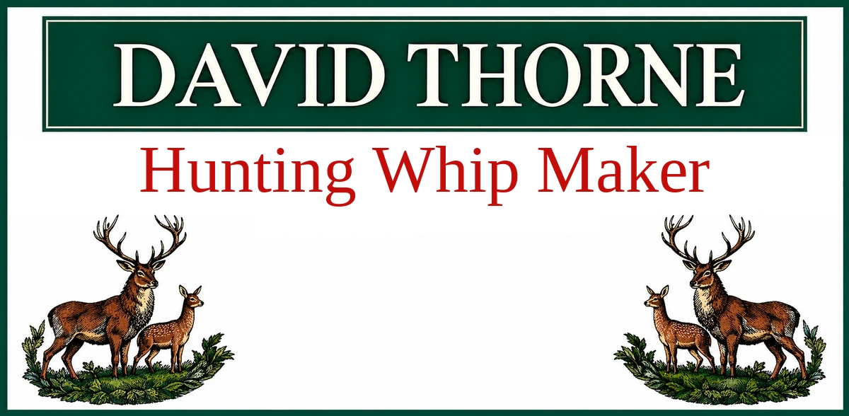 David Thorne — Hunting Whip Maker